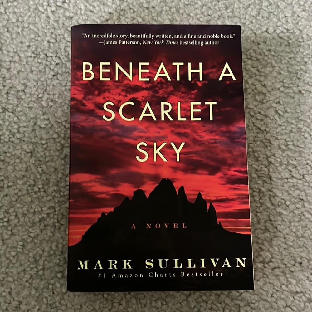Beneath A Scarlet Sky by Mark Sullivan